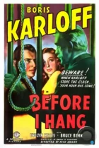 Прежде, чем меня повесят / Before I Hang (1940) BDRip