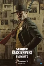 Законники: Басс Ривз / Lawmen: Bass Reeves (2023) WEB-DL