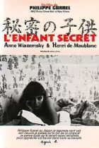Тайный ребенок / L'enfant secret (1979) BDRip
