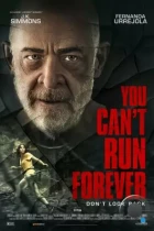 Ты не сможешь убегать вечно / You Can't Run Forever (2024) BDRip