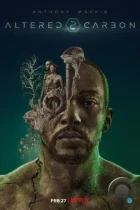 Видоизмененный углерод / Altered Carbon (2018) WEB-DL