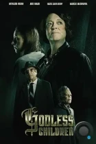 Безбожные дети / Godless Children (2023) WEB-DL