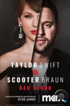 Тейлор Свифт против Скутера Брауна: Вражда / Taylor Swift vs. Scooter Braun (2024) WEB-DL