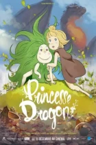 Принцесса драконов / Princesse Dragon (2021) WEB-DL
