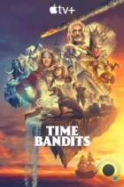 Бандиты во времени / Time Bandits (2024) WEB-DL