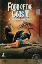 Пища богов 2 / Food of the Gods II (1988) DVDRip