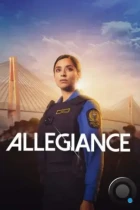 Верность / Allegiance (2024) WEB-DL