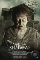 Голос теней / Voice of Shadows (2022) WEB-DL