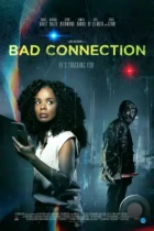 Плохая связь / Bad Connection (2023) WEB-DL