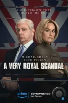 Чрезвычайно королевский скандал / A Very Royal Scandal (2024) WEB-DL