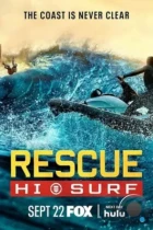 Спасатели Гавайев / Rescue: HI-Surf (2024) WEB-DL