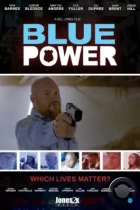 Сила власти / Blue Power (2024) WEB-DL