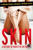 Кожа: История наготы в кино / Skin: A History of Nudity in the Movies (2020) WEB-DL