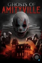 Призраки Амитивилля / Ghosts of Amityville (2022) WEB-DL