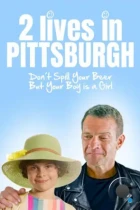 Две жизни в Питтсбурге / 2 Lives in Pittsburgh (2023) WEB-DL