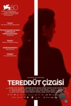 Неумелая рана / Tereddüt Çizgisi (2023) WEB-DL