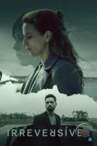 Непоправимая утрата / Irreversível (2024) WEB-DL