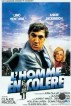 Разгневанный / L'homme en colère (1978) HDTV