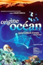 Рождение океана / Origine océan - 4 milliards d'années sous les mers (2001) A BDRip