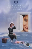 Я слышала пенье русалок / I've Heard the Mermaids Singing (1987) A BDRip