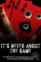 Дело не в игре / It's Never About the Game (2024) WEB-DL