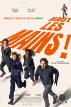 Руки вверх / Haut les mains (2025) TS