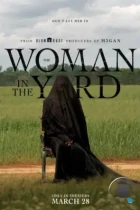 Женщина во дворе / The Woman in the Yard (2025) WEB-DL