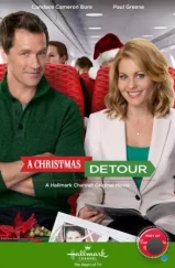 Путь на Рождество / A Christmas Detour (2015) Путь на Рождество / A Christmas Detour (2015)