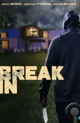 Взлом / Break In (2023) Взлом / Break In (2023)