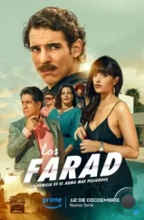Семья Фарад / Los Farad (2023) Семья Фарад / Los Farad (2023)