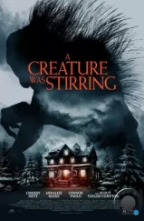 Существо зашевелилось / A Creature Was Stirring (2023) Существо зашевелилось / A Creature Was Stirring (2023)
