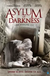 Убежище тьмы / Asylum of Darkness (2017) Убежище тьмы / Asylum of Darkness (2017)