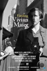В поисках Вивиан Майер / Finding Vivian Maier (2013) В поисках Вивиан Майер / Finding Vivian Maier (2013)