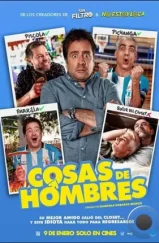 Мужские дела / Cosas de Hombres (2020) Мужские дела / Cosas de Hombres (2020)