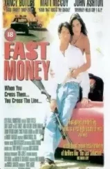 Быстрые деньги / Fast Money (1996) Быстрые деньги / Fast Money (1996)