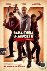 Всё ради смерти / Para toda la muerte (2020) Всё ради смерти / Para toda la muerte (2020)