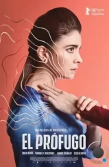 Чужак / El prófugo (2020) Чужак / El prófugo (2020)