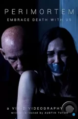 Предсмертие / Perimortem (2022) Предсмертие / Perimortem (2022)