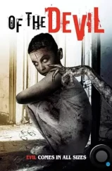 От дьявола / Of the Devil (2022) От дьявола / Of the Devil (2022)