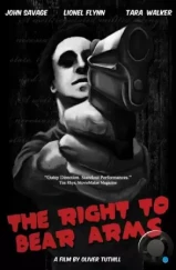 Право носить оружие / The Right to Bear Arms (2010) Право носить оружие / The Right to Bear Arms (2010)