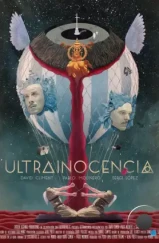Ультраневинность / Ultrainocencia (2020) Ультраневинность / Ultrainocencia (2020)