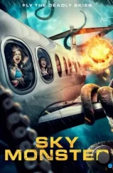 Небесный монстр / Sky Monster (2023) Небесный монстр / Sky Monster (2023)