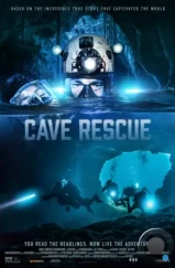 Спасение из пещеры / Cave Rescue (2022) Спасение из пещеры / Cave Rescue (2022)