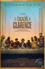 Книга Кларенса / The Book of Clarence (2023) Книга Кларенса / The Book of Clarence (2023)