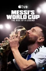 Месси и Кубок мира: Путь к вершине / Messi's World Cup: The Rise of a Legend (2024) Месси и Кубок мира: Путь к вершине / Messi's World Cup: The Rise of a Legend (2024)