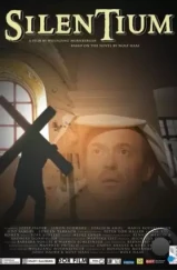 Молчание / Silentium (2004) A Молчание / Silentium (2004) A