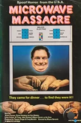 Микроволновая резня / Microwave Massacre (1979) A Микроволновая резня / Microwave Massacre (1979) A