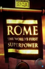 Рим / Rome: The World's First Superpower (2014) Рим / Rome: The World's First Superpower (2014)