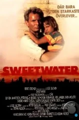 Пресная вода / Sweetwater (1988) L2 Пресная вода / Sweetwater (1988) L2