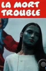 Смерть беспокоит / La mort trouble (1970) L1 Смерть беспокоит / La mort trouble (1970) L1